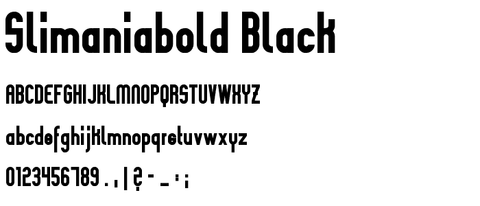 Slimaniabold Black font